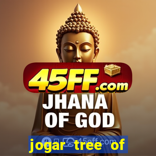 jogar tree of fortune demo